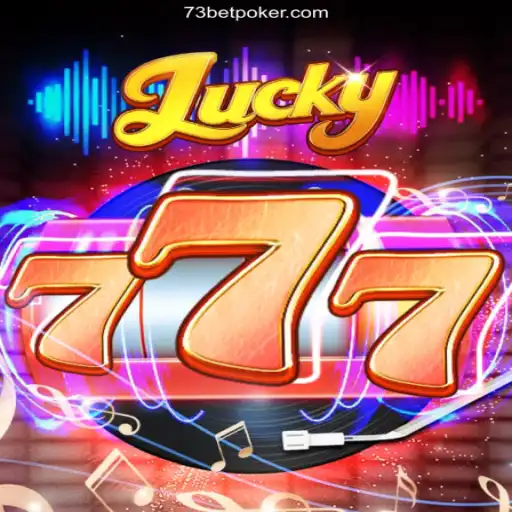 Discover the Thrills of Lucky777: A Premier Game Experience at 73bet Oficial 💯️